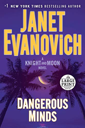 Beispielbild fr Dangerous Minds : A Knight and Moon Novel zum Verkauf von Better World Books