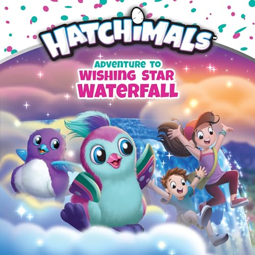 Beispielbild fr Adventure to Wishing Star Waterfall (Hatchimals) zum Verkauf von BooksRun