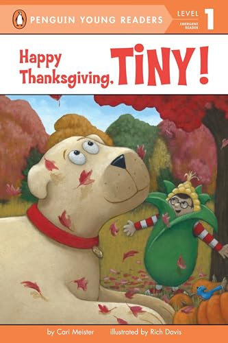 9781524783884: Happy Thanksgiving, Tiny!