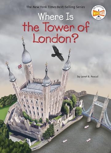 Stock image for Where Is the Tower of London? for sale by Better World Books: West