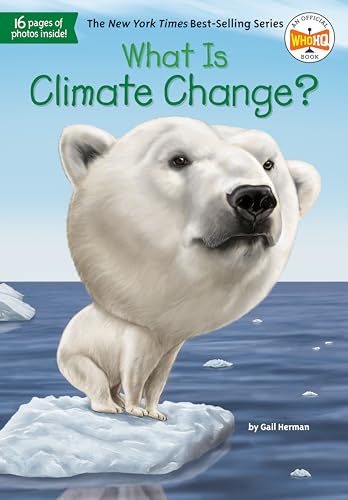 Stock image for What Is Climate Change? (What Was?) for sale by Your Online Bookstore