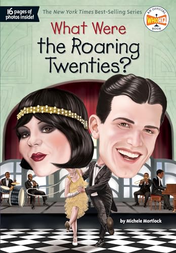 Beispielbild fr What Were the Roaring Twenties? (What Was?) zum Verkauf von Jenson Books Inc