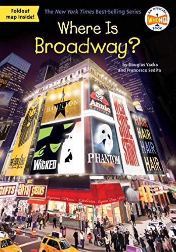 Beispielbild fr Where Is Broadway? zum Verkauf von Better World Books