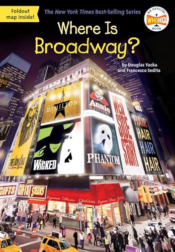 Stock image for Where Is Broadway? for sale by SecondSale