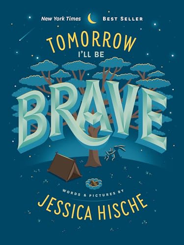 Beispielbild fr Tomorrow I'll Be Brave zum Verkauf von Wonder Book