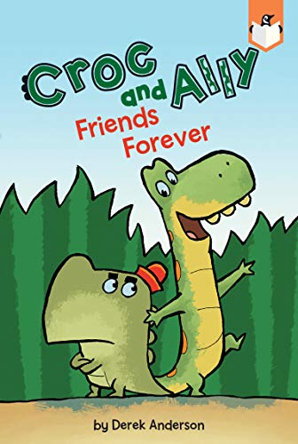 Beispielbild fr Friends Forever (Croc and Ally) zum Verkauf von Wonder Book