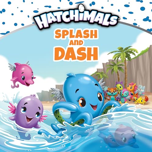 Stock image for Splash and Dash for sale by Better World Books