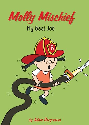 9781524788063: My Best Job (Molly Mischief)