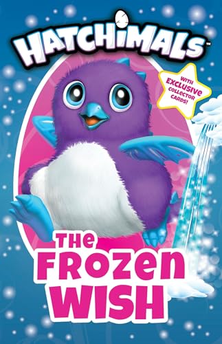 Stock image for The Frozen Wish (Hatchimals) for sale by Gulf Coast Books