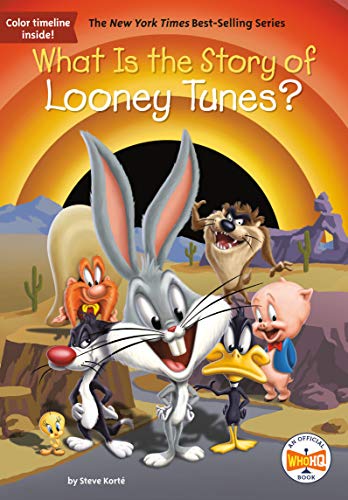 Stock image for What Is the Story of Looney Tunes? for sale by SecondSale