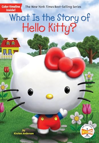 Imagen de archivo de What Is the Story of Hello Kitty? a la venta por HPB-Emerald