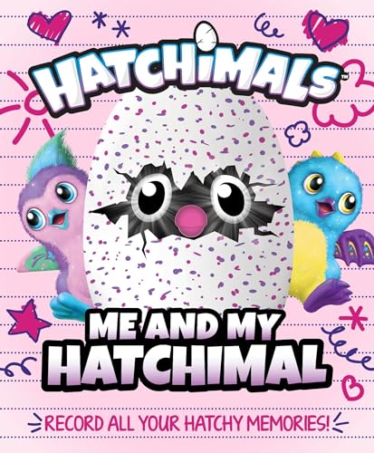 Stock image for Me and My Hatchimal (Hatchimals) for sale by SecondSale