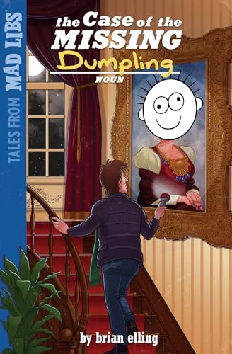 Stock image for The Case of the Missing DUMPLING (Tales from Mad Libs) for sale by SecondSale