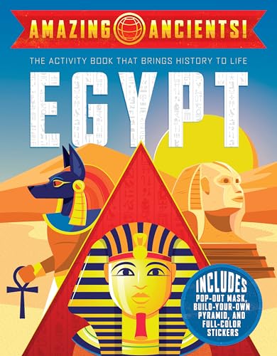 Imagen de archivo de Amazing Ancients!: Egypt a la venta por SecondSale