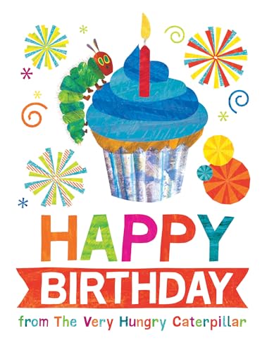 Stock image for Happy Birthday from The Very Hungry Caterpillar (The World of Eric Carle) for sale by Your Online Bookstore