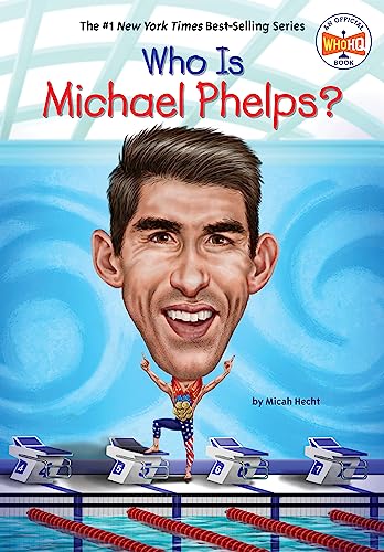 Beispielbild fr Who Is Michael Phelps? (Who Was?) zum Verkauf von HPB-Ruby