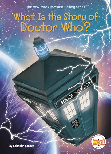 Imagen de archivo de What Is the Story of Doctor Who? a la venta por Orbiting Books
