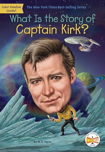 Stock image for What Is the Story of Captain Kirk? for sale by Better World Books: West