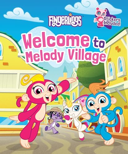 Stock image for Welcome to Melody Village (Fingerlings) for sale by HPB-Ruby