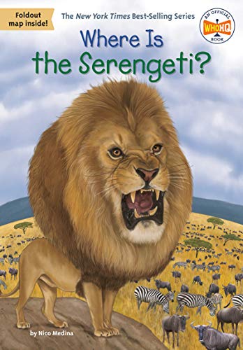 Stock image for Where Is the Serengeti? for sale by Goodwill of Colorado