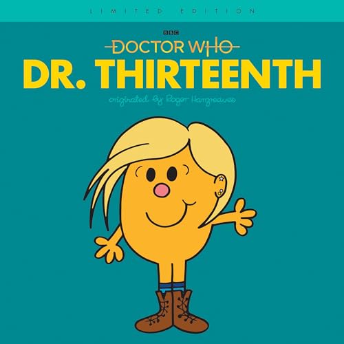 9781524793074: Dr. Thirteenth: Limited Edition (Doctor Who / Roger Hargreaves)