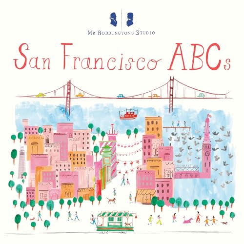 Beispielbild fr Mr. Boddington's Studio: San Francisco ABCs zum Verkauf von WorldofBooks