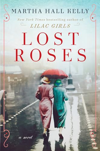 Imagen de archivo de Lost Roses: A Novel a la venta por More Than Words