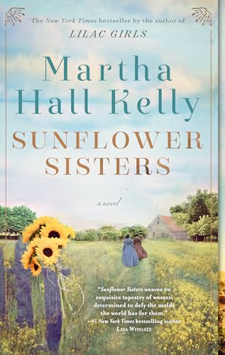 Stock image for Sunflower Sisters: A Novel (Woolsey-Ferriday) for sale by Goodwill of Colorado