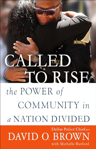 Stock image for Called to Rise: The Power of Community in a Nation Divided for sale by BooksRun