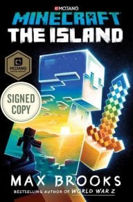 Stock image for Minecraft - The Island - AUTOGRAPHED by Max Brooks (SIGNED EDITION) Available 7/18/17 for sale by A Squared Books (Don Dewhirst)