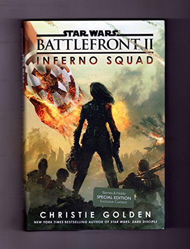 Stock image for Star Wars Battlefront II - Inferno Squad. Special Edition Exclusive Content. First Edition, First Printing for sale by ThriftBooks-Atlanta