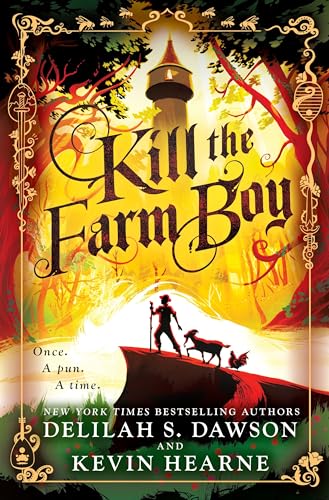 9781524797744: Kill the Farm Boy: The Tales of Pell