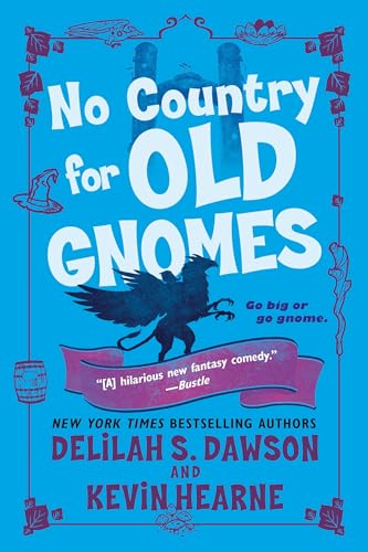 Beispielbild fr No Country for Old Gnomes: The Tales of Pell: 2 zum Verkauf von WorldofBooks