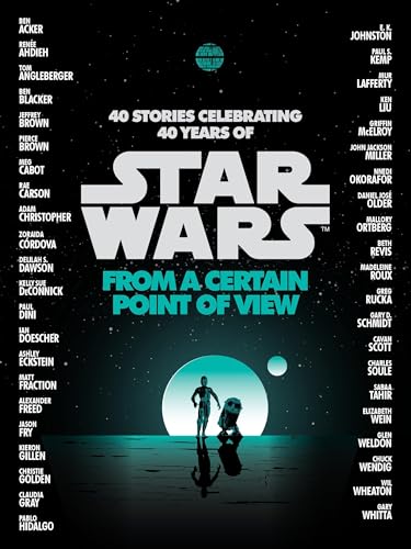 9781524799168: From a Certain Point of View (Star Wars): Ahdieh Ren,e