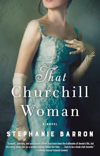 Beispielbild fr That Churchill Woman: A Novel zum Verkauf von Wonder Book