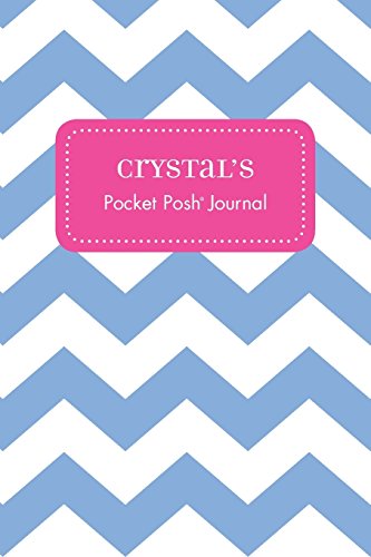 Imagen de archivo de Crystal's Pocket Posh Journal, Chevron a la venta por Lakeside Books