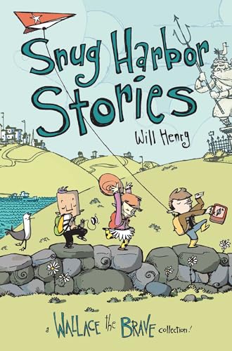 9781524851774: Snug Harbor Stories: A Wallace the Brave Collection! (Volume 2)