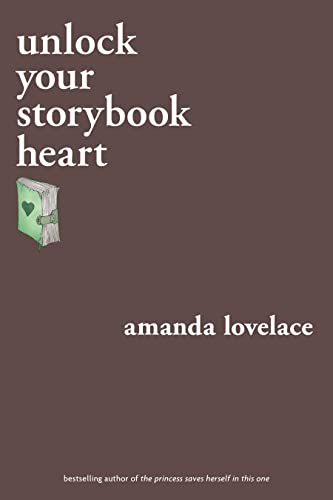 Stock image for Unlock Your Storybook Heart for sale by ThriftBooks-Dallas