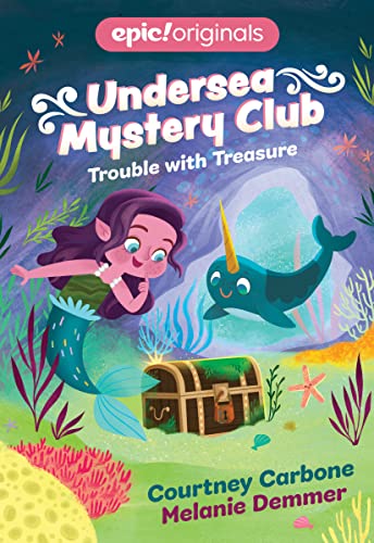 Stock image for Trouble with Treasure (Undersea Mystery Club Book 2) for sale by SecondSale