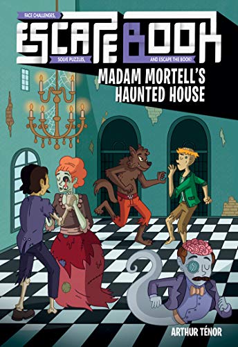 Beispielbild fr Escape Book: Madam Mortell's Haunted House (Volume 3) zum Verkauf von HPB-Diamond