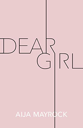Stock image for Dear Girl for sale by SecondSale