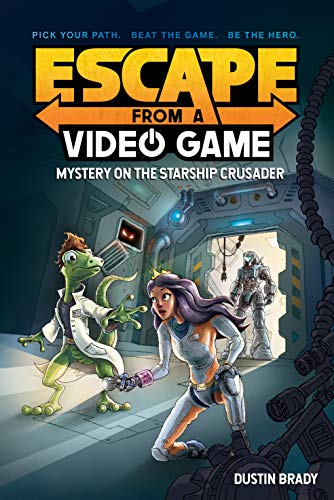 Beispielbild fr Escape from a Video Game: Mystery on the Starship Crusader (Volume 2) zum Verkauf von Lakeside Books
