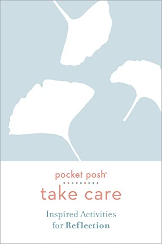 Stock image for Pocket Posh Take Care: Inspired Activities for Reflection for sale by ThriftBooks-Atlanta