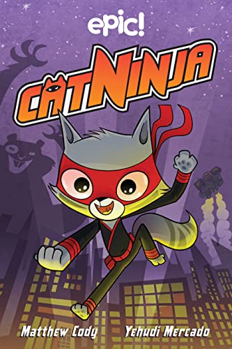 Beispielbild fr Cat Ninja zum Verkauf von Better World Books