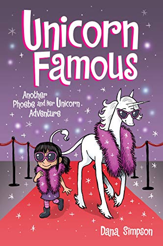Stock image for Unicorn Famous: Another Phoebe and Her Unicorn Adventure (Volume 13) for sale by More Than Words