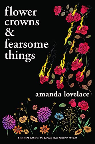 Stock image for Flower Crowns and Fearsome Things for sale by Blue Vase Books