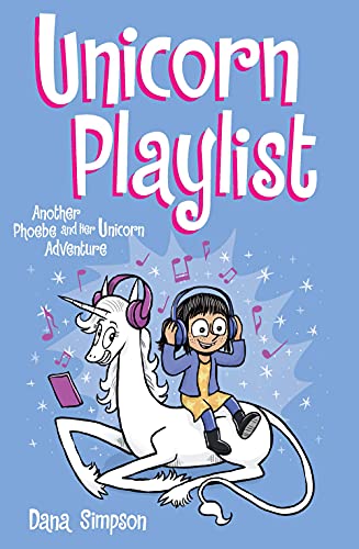 Stock image for Unicorn Playlist: Another Phoebe and Her Unicorn Adventure (Volume 14) for sale by Dream Books Co.