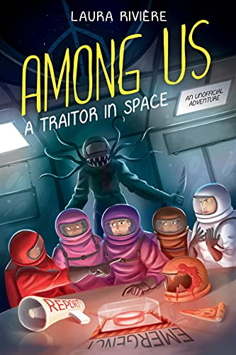 Stock image for Among Us: A Traitor in Space for sale by SecondSale