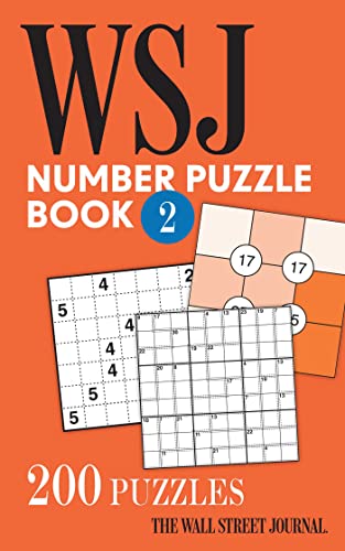 Stock image for The Wall Street Journal Number Puzzle Book 2: 200 Puzzles for sale by SecondSale
