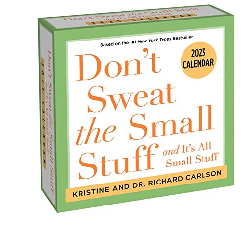 Stock image for Don't Sweat the Small Stuff 2023 Day-to-Day Calendar for sale by GF Books, Inc.
